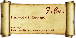 Felföldi Csongor névjegykártya